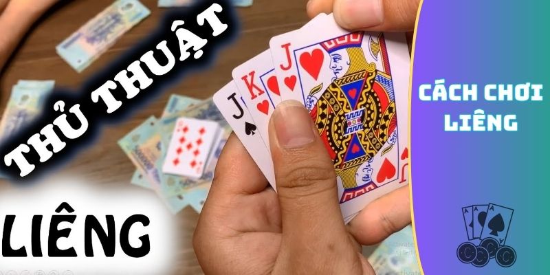 cách chơi Liêng