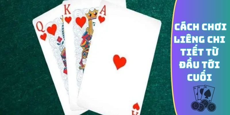 Cách chơi Liêng chi tiết từ đầu tới cuối