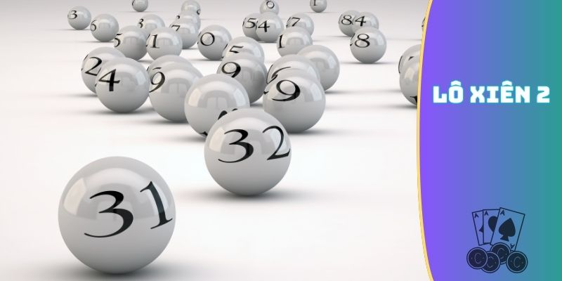 lô xiên 2
